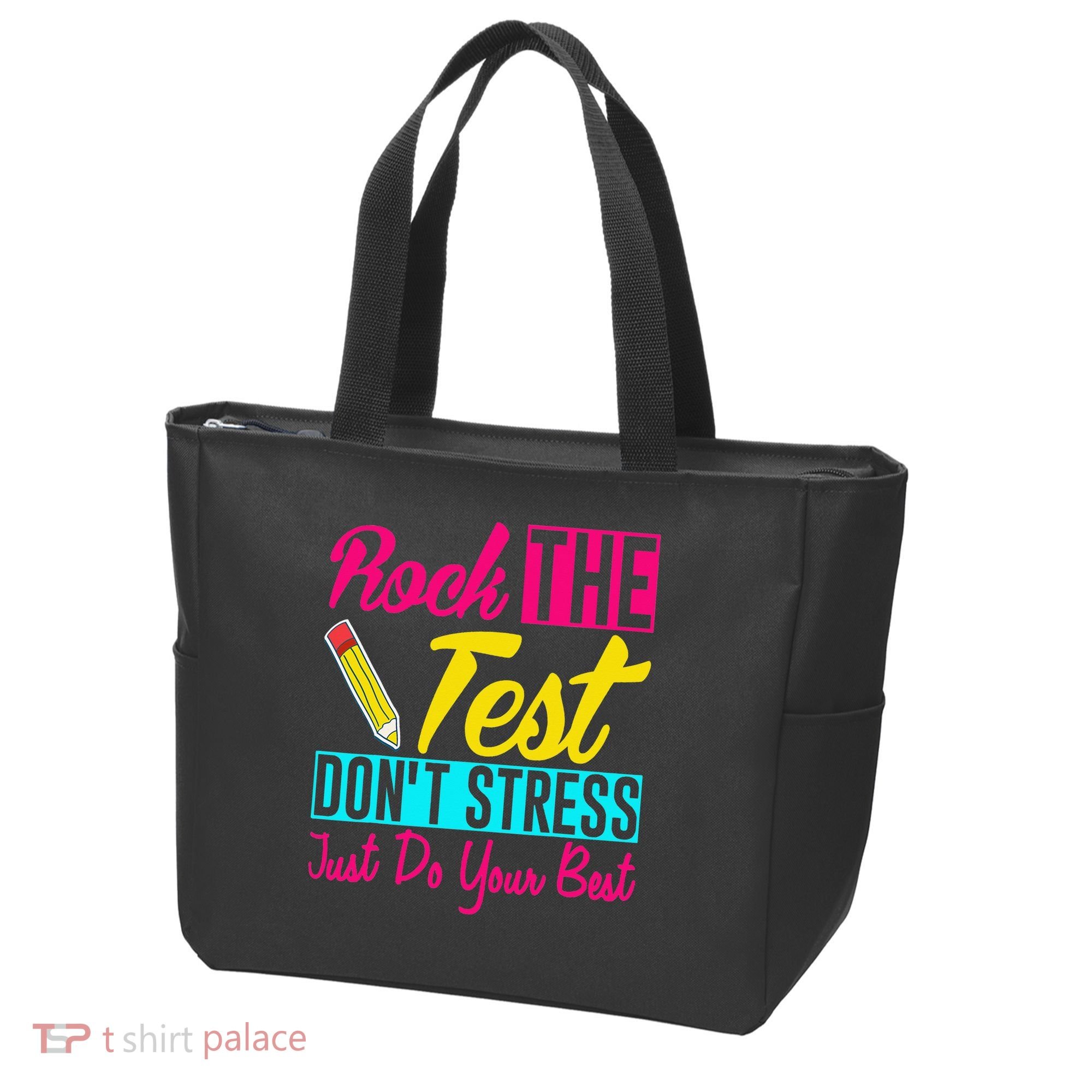 Rock The Test Dont Stress Just Do Your Best Testing Day Tote Bag