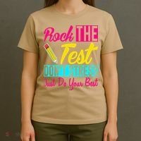 Rock The Test Dont Stress Just Do Your Best Testing Day T-Shirt thumb 4