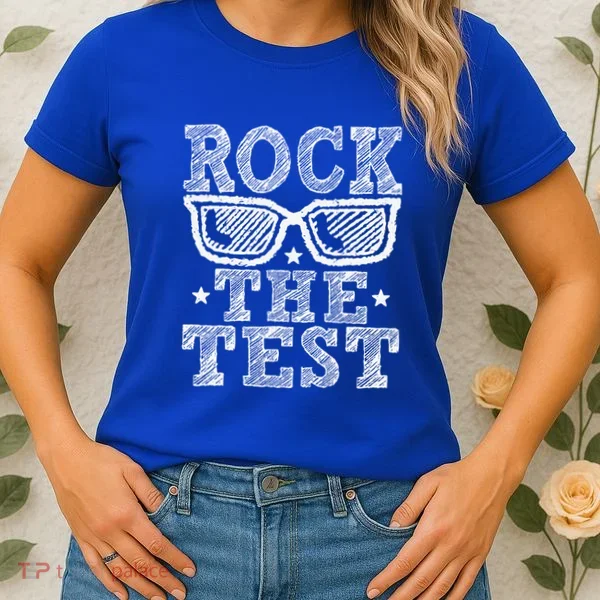 Rock The Test Testing Day Retro Motivational Women's T-Shirt