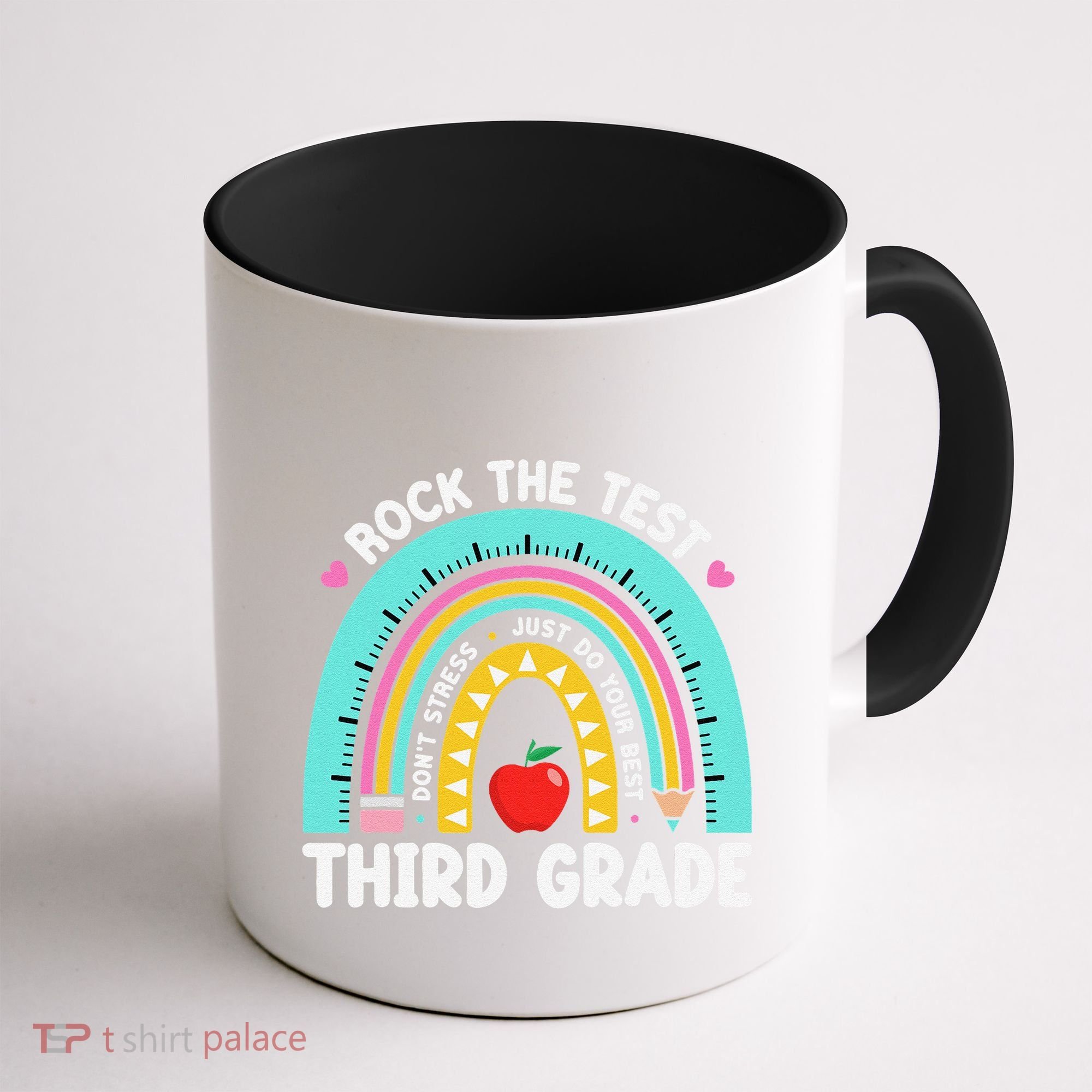 Rock The Test Day 3rd Grade Teacher Third Grade Testing Day Coffee Mug