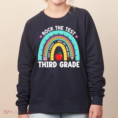 Rock The Test Day 3rd Grade Teacher Third Grade Testing Day Women's Sweatshirt