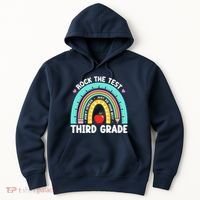 Rock The Test Day 3rd Grade Teacher Third Grade Testing Day Hoodie thumb 0