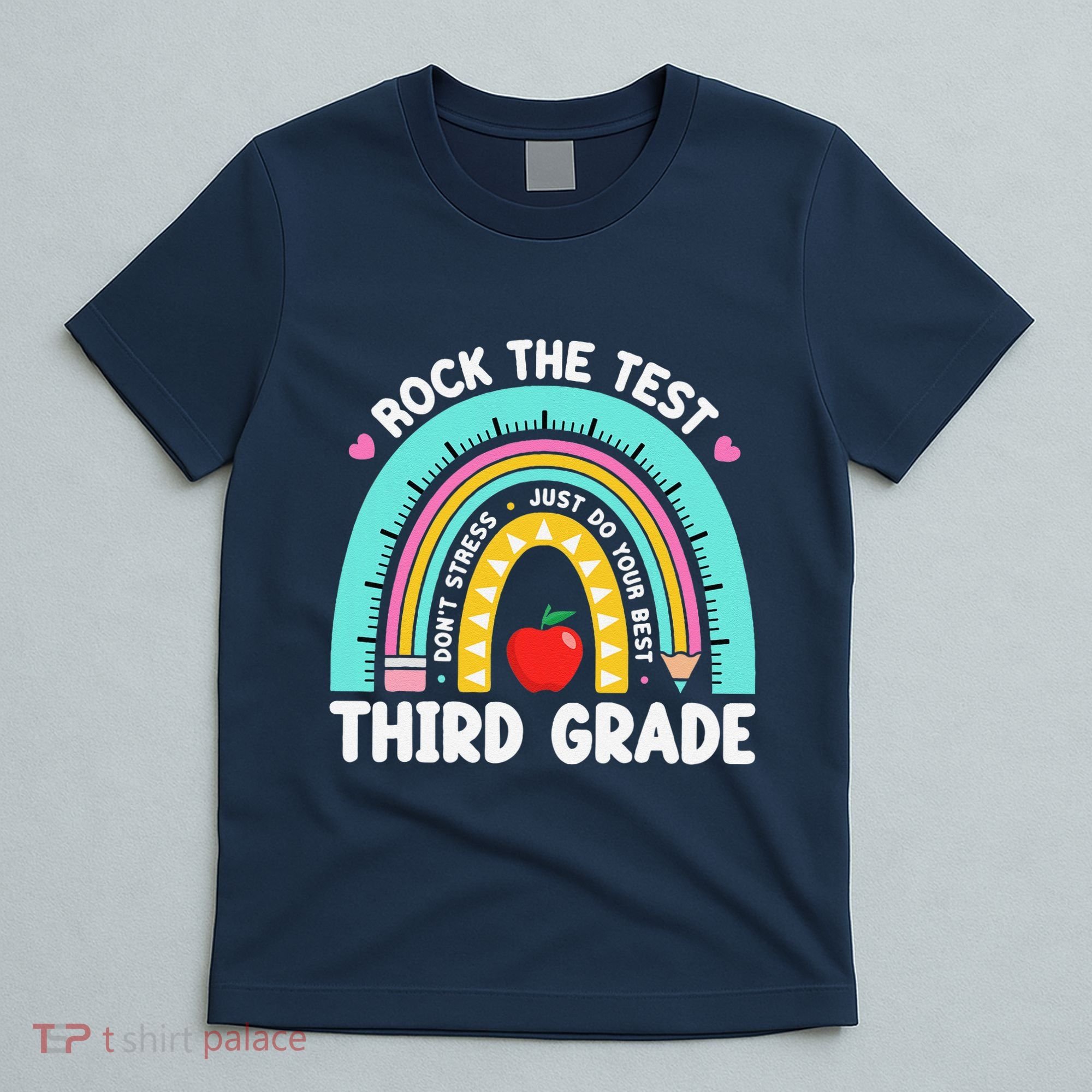 Rock The Test Day 3rd Grade Teacher Third Grade Testing Day T-Shirt