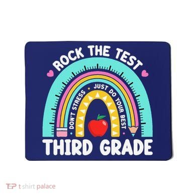 Rock The Test Day 3rd Grade Teacher Third Grade Testing Day Mousepad