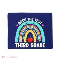 Rock The Test Day 3rd Grade Teacher Third Grade Testing Day Mousepad thumb 0