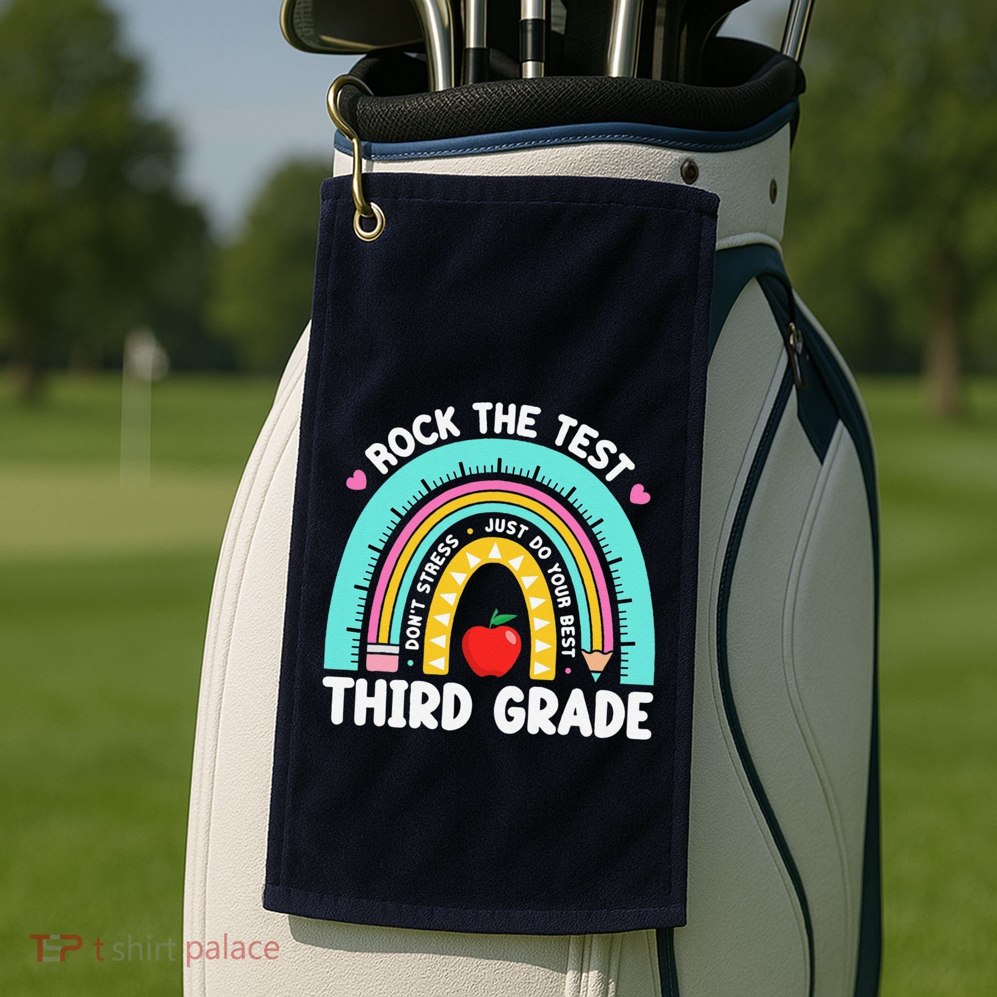 Rock The Test Day 3rd Grade Teacher Third Grade Testing Day Golf Towel