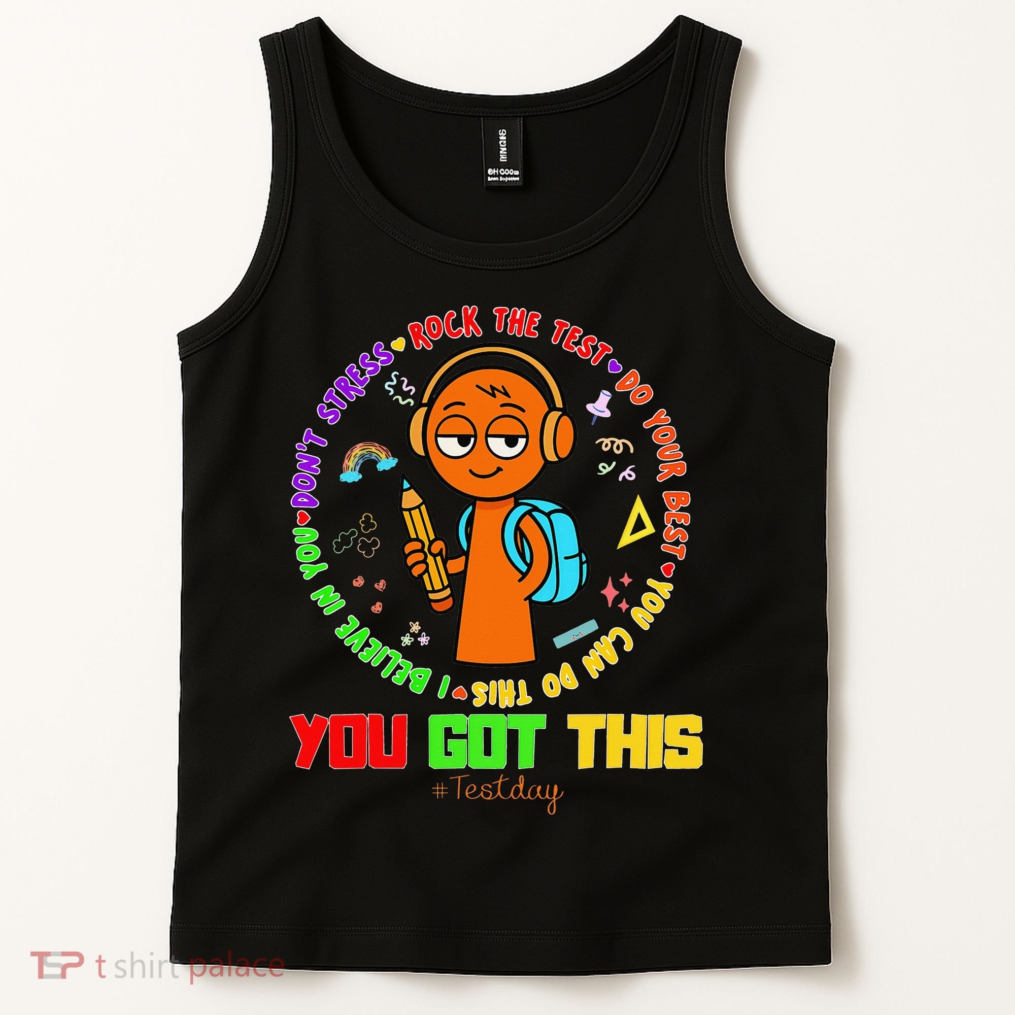 Rock The Test Test Day Teacher You Got This For Tank Top