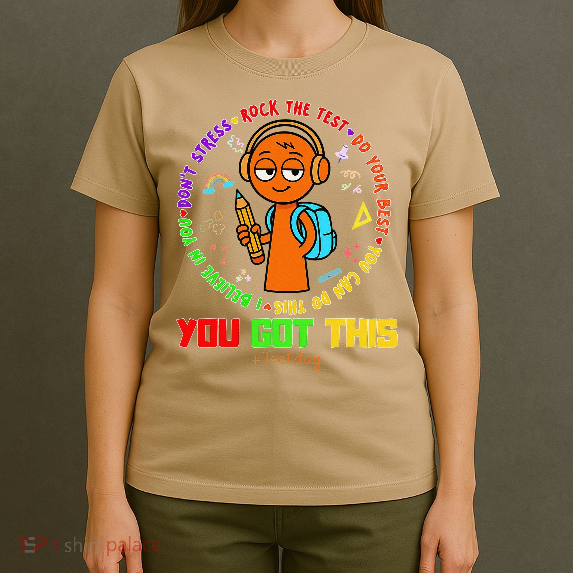 Rock The Test Test Day Teacher You Got This For T-Shirt