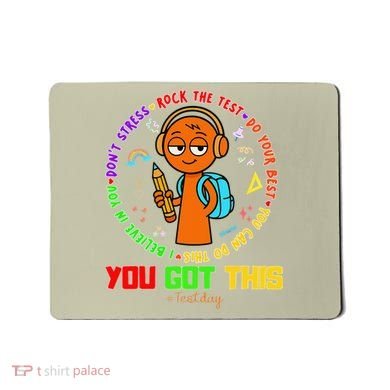 Rock The Test Test Day Teacher You Got This For Mousepad