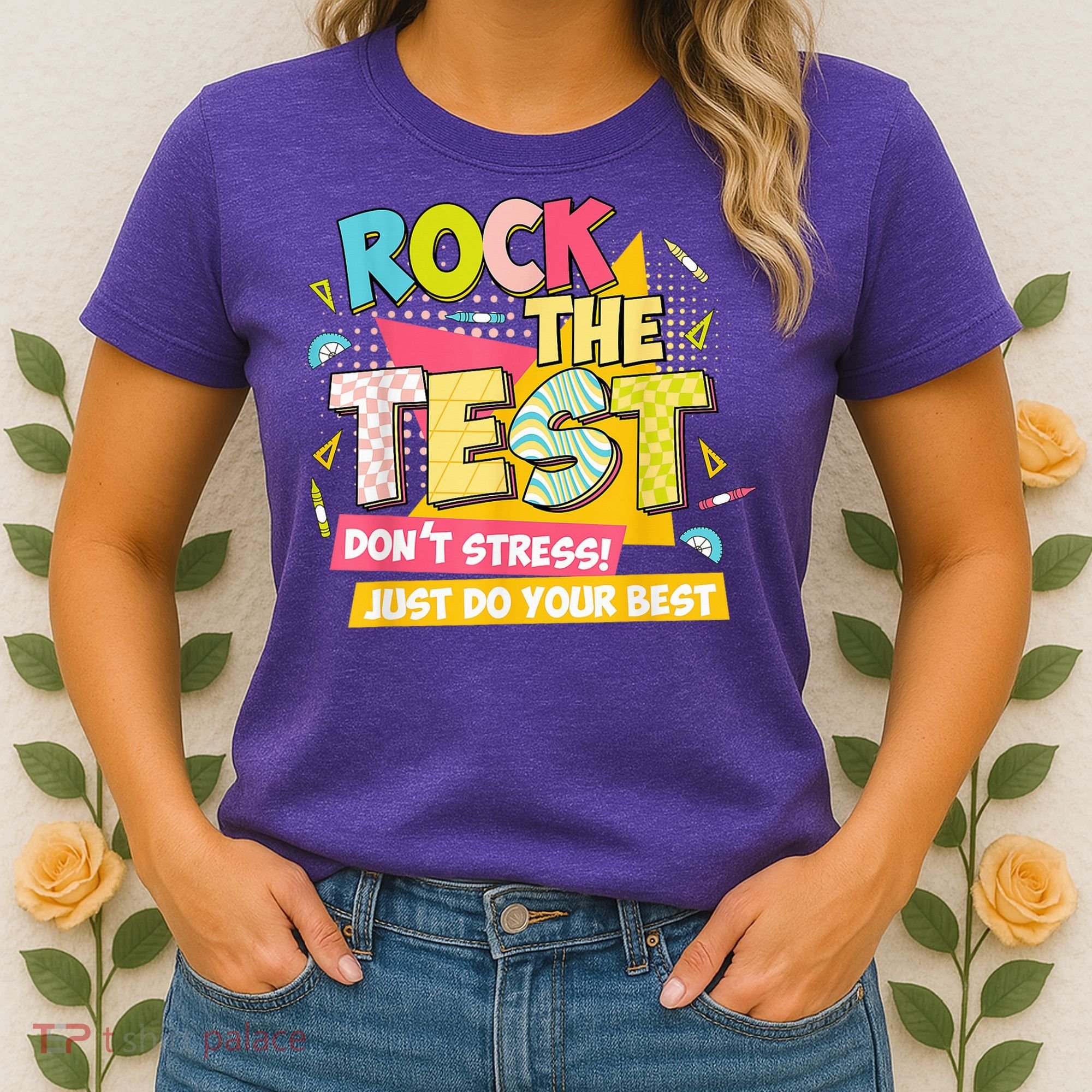 Rock The Test Day Motivational Retro Teachers Testing Day Women's T-Shirt