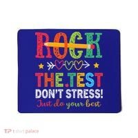Rock The Test Don't Stress Just Do Your Best Teacher Mousepad thumb 0