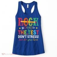 Rock The Test Don't Stress Just Do Your Best Teacher Women's Tank Top thumb 0