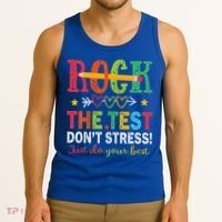 Rock The Test Don't Stress Just Do Your Best Teacher Tank Top thumb 3