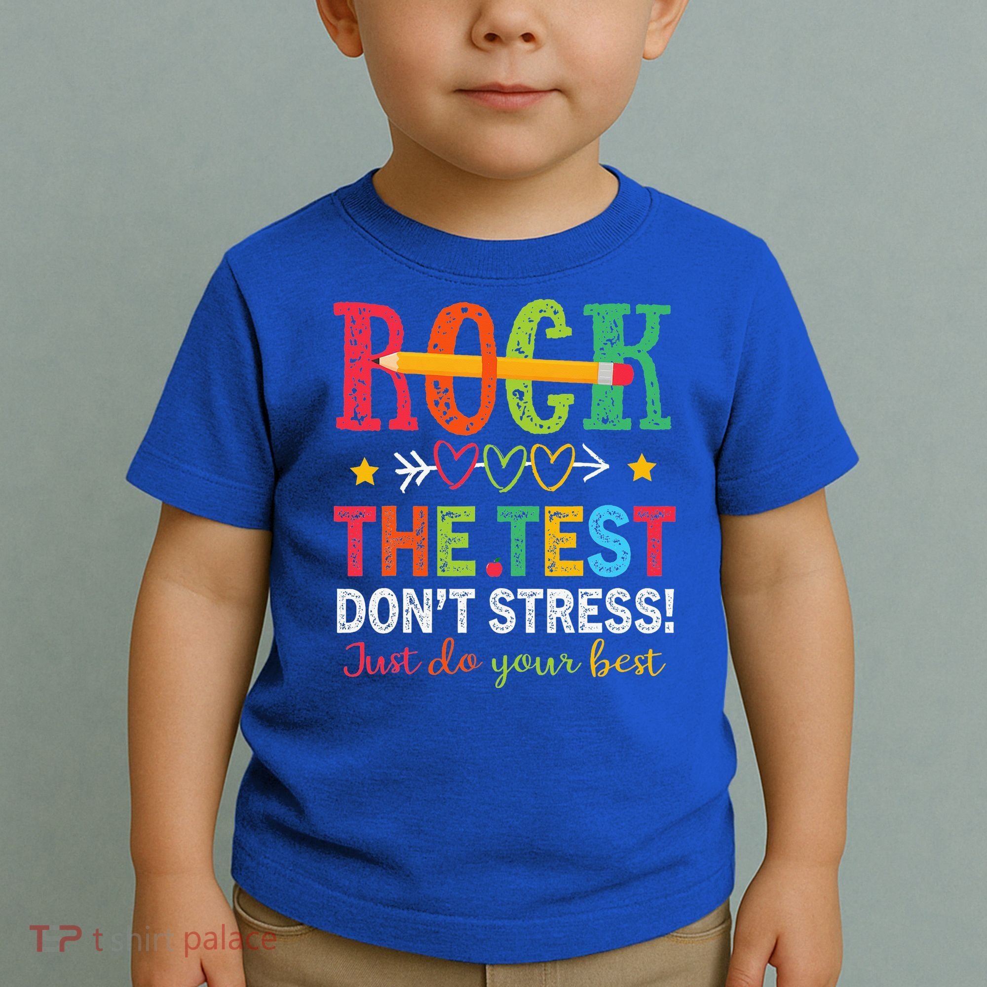 Rock The Test Don't Stress Just Do Your Best Teacher Toddler T-Shirt