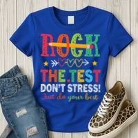 Rock The Test Don't Stress Just Do Your Best Teacher Women's T-Shirt thumb 3
