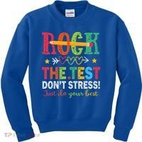 Rock The Test Don't Stress Just Do Your Best Teacher Kids Sweatshirt thumb 0