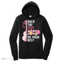 Rock The Test Do Your Best Testing Day Teachers Students Gift Women's Hoodie thumb 0