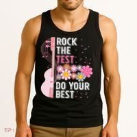Rock The Test Do Your Best Testing Day Teachers Students Gift Tank Top thumb 3