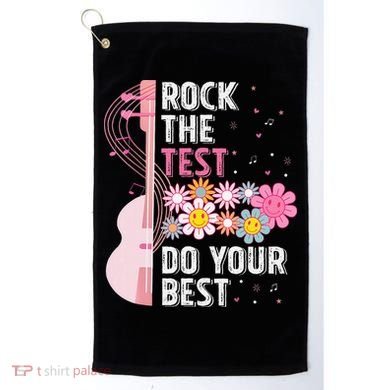 Rock The Test Do Your Best Testing Day Teachers Students Gift Golf Towel
