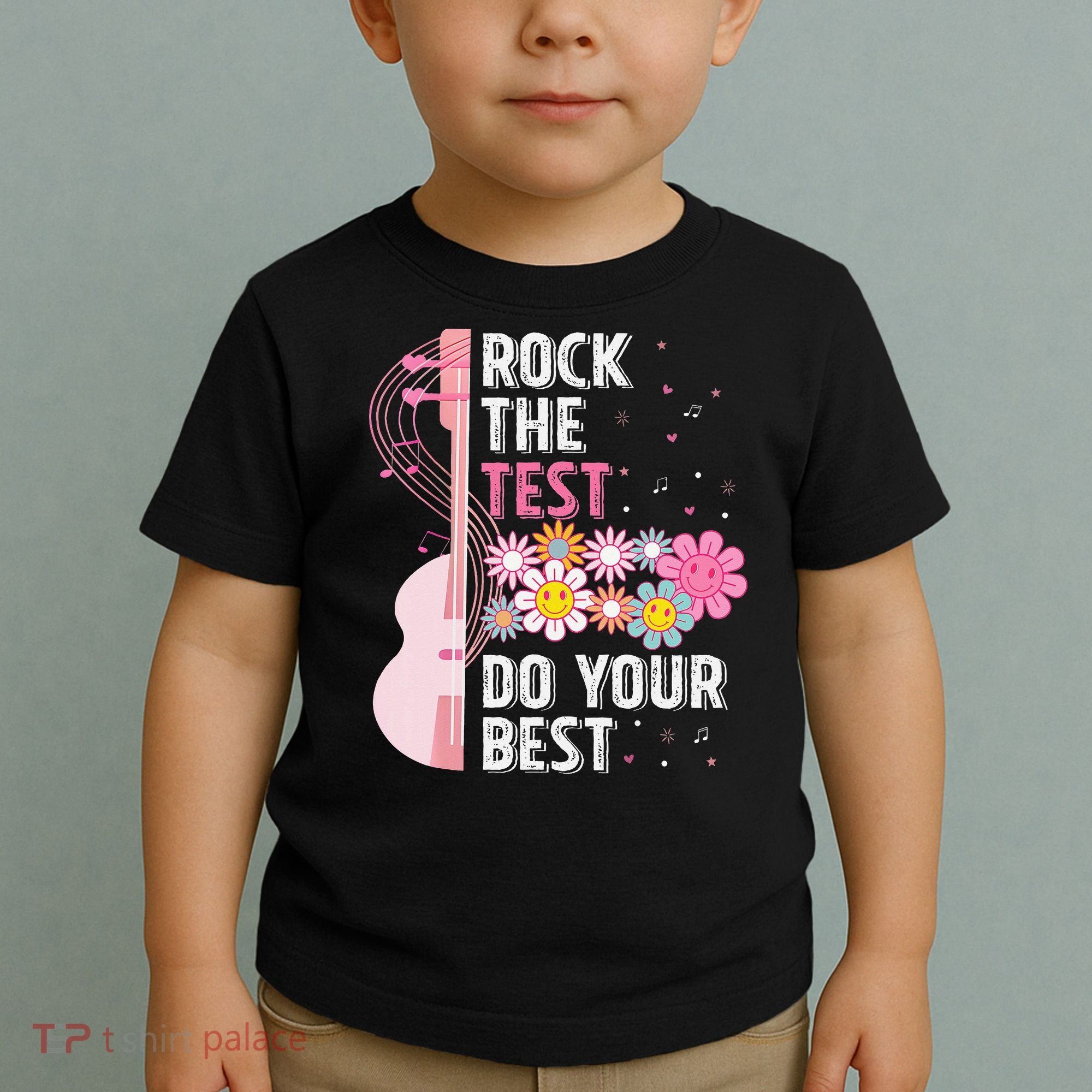 Rock The Test Do Your Best Testing Day Teachers Students Gift Toddler T-Shirt