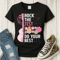 Rock The Test Do Your Best Testing Day Teachers Students Gift Women's T-Shirt thumb 3