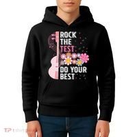 Rock The Test Do Your Best Testing Day Teachers Students Gift Kids Hoodie thumb 4
