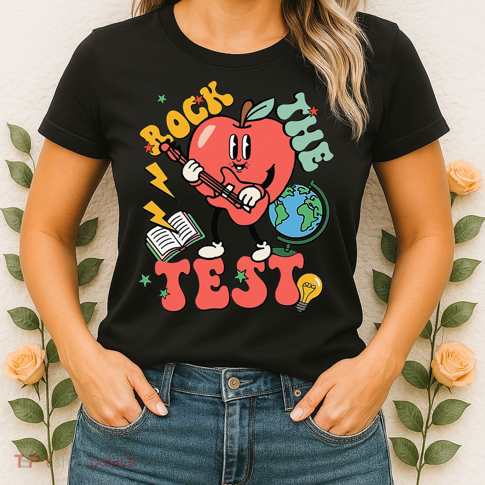 Rock The Test Apple Teacher Appreciation Teacher Graduation Women's T-Shirt