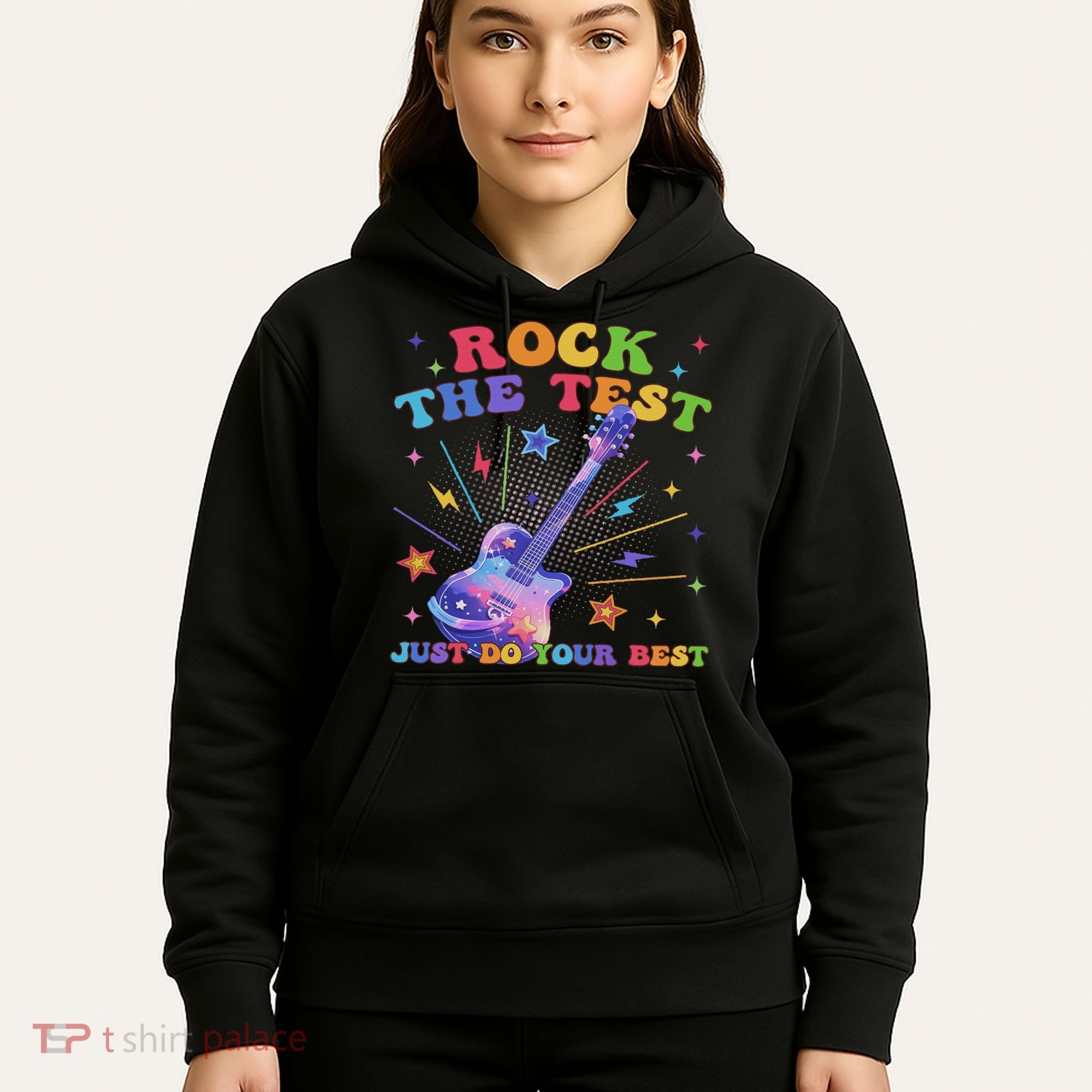 Rock The Test Testing Day Teacher Student Just Do Your Best Hoodie