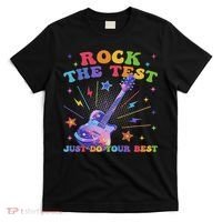Rock The Test Testing Day Teacher Student Just Do Your Best T-Shirt thumb 0