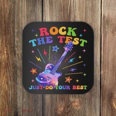 Rock The Test Testing Day Teacher Student Just Do Your Best Coaster