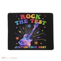 Rock The Test Testing Day Teacher Student Just Do Your Best Mousepad thumb 0