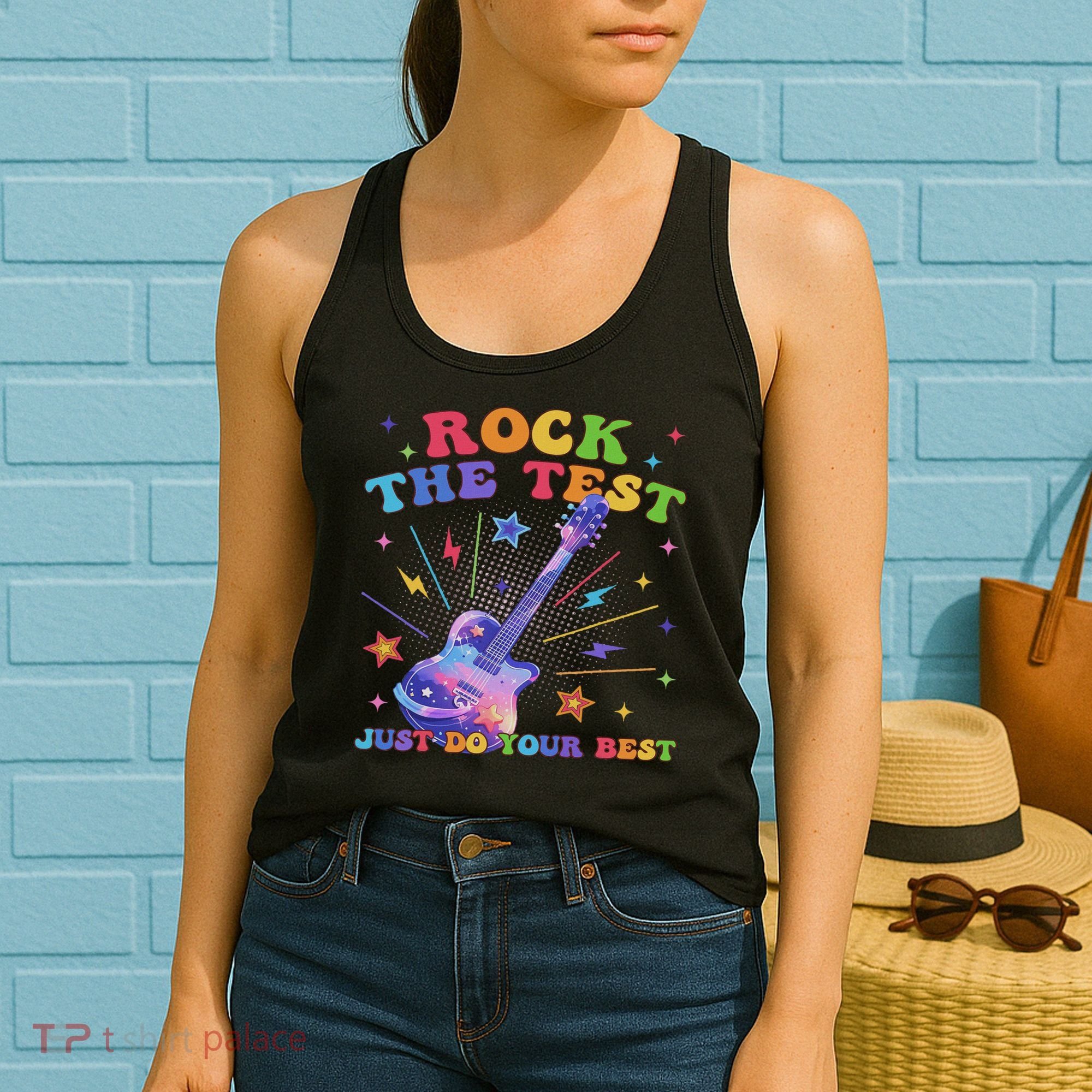 Rock The Test Testing Day Teacher Student Just Do Your Best Women's Tank Top