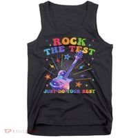 Rock The Test Testing Day Teacher Student Just Do Your Best Tank Top thumb 0