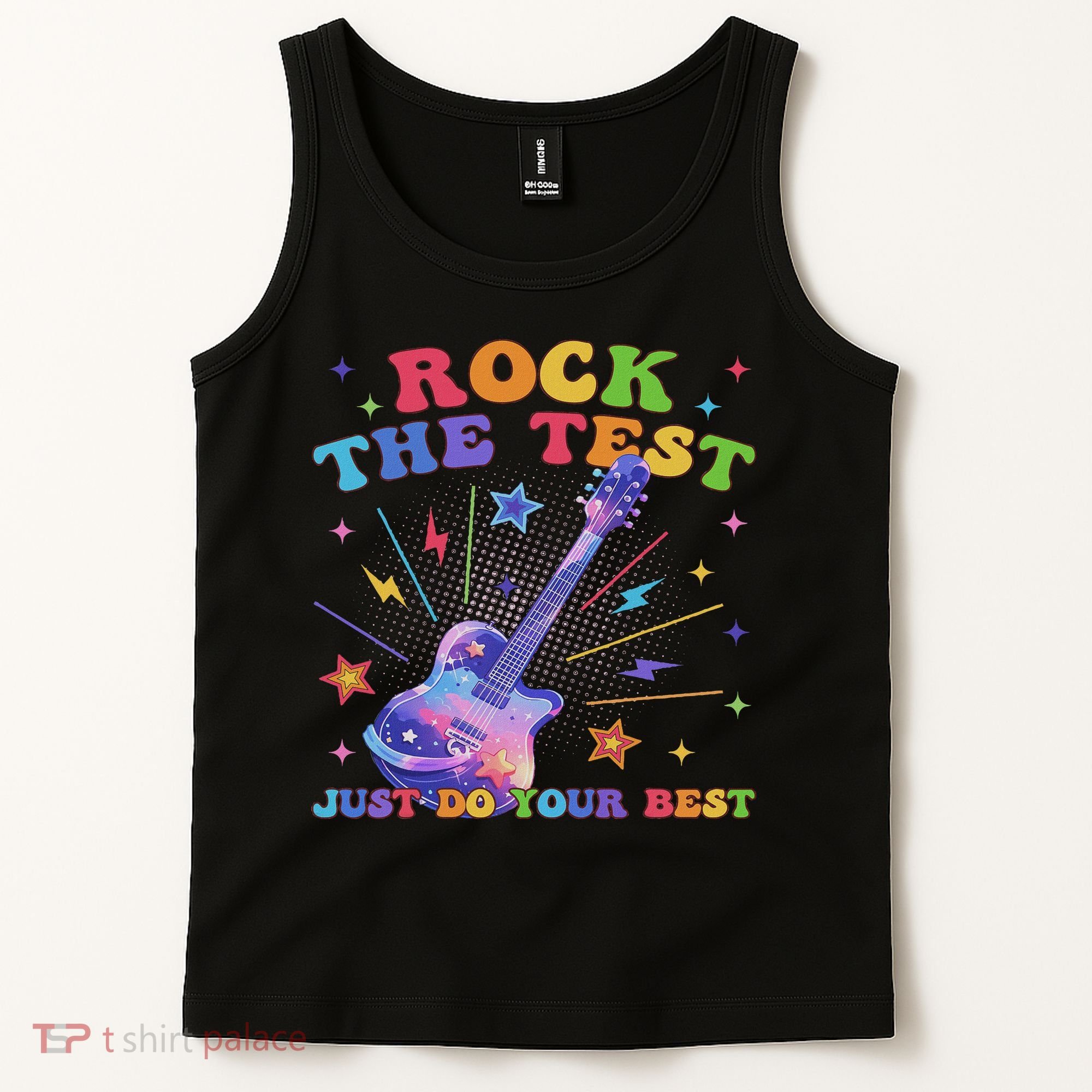 Rock The Test Testing Day Teacher Student Just Do Your Best Tank Top