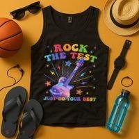 Rock The Test Testing Day Teacher Student Just Do Your Best Tank Top thumb 4