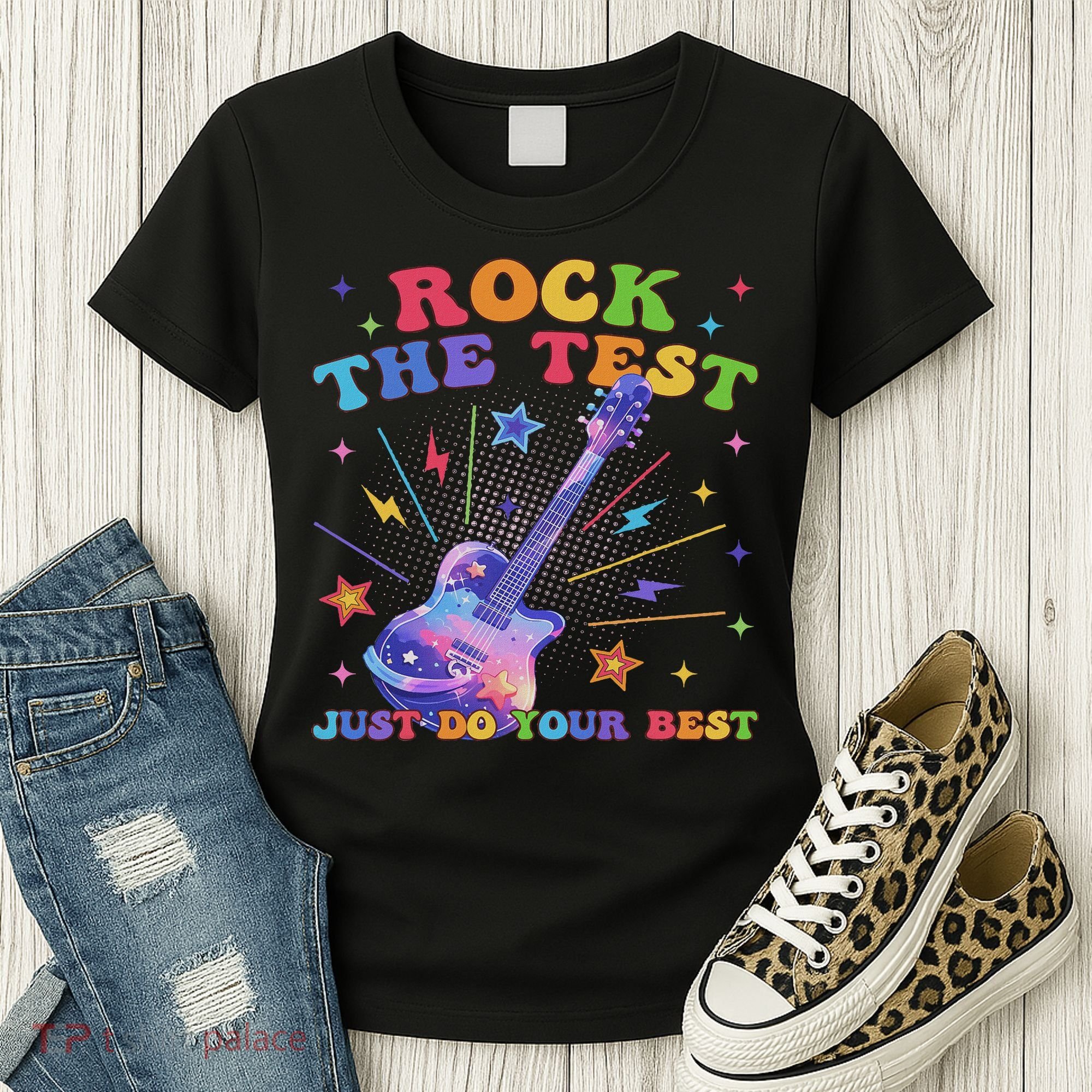 Rock The Test Testing Day Teacher Student Just Do Your Best Women's T-Shirt