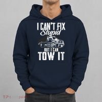 Rollback Tow Truck I CanT Fix Stupid But I Can Tow It Hoodie thumb 0