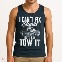 Rollback Tow Truck I CanT Fix Stupid But I Can Tow It Tank Top thumb 3
