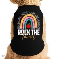 Rock The Test Teach Love Inspire Motivate Connect Doggie Tank thumb 0