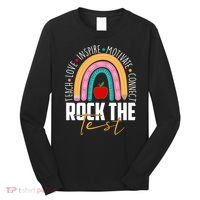 Rock The Test Teach Love Inspire Motivate Connect Long Sleeve Shirt thumb 0