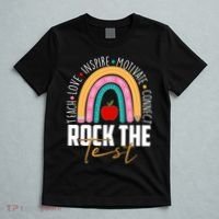 Rock The Test Teach Love Inspire Motivate Connect T-Shirt thumb 5