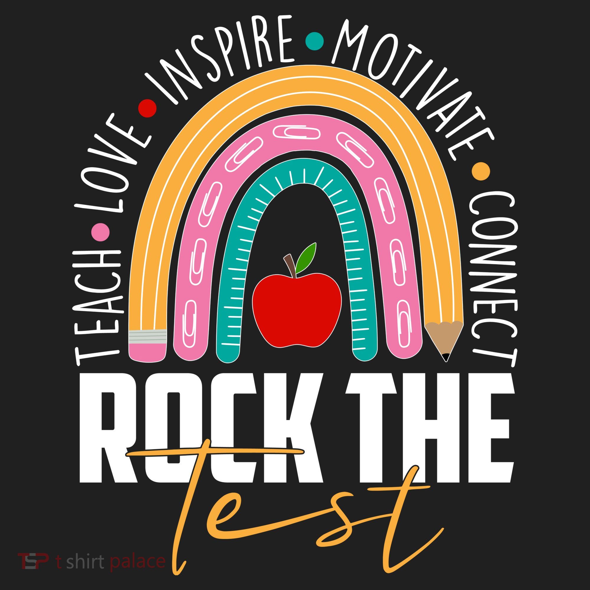 Rock The Test Teach Love Inspire Motivate Connect Tumbler