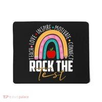 Rock The Test Teach Love Inspire Motivate Connect Mousepad thumb 0