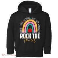Rock The Test Teach Love Inspire Motivate Connect Toddler Hoodie thumb 0