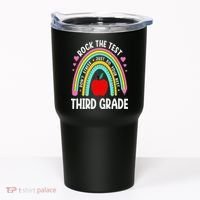 Rock The Test Day 3rd Grade Teacher Third Grade Testing Day Tumbler thumb 0