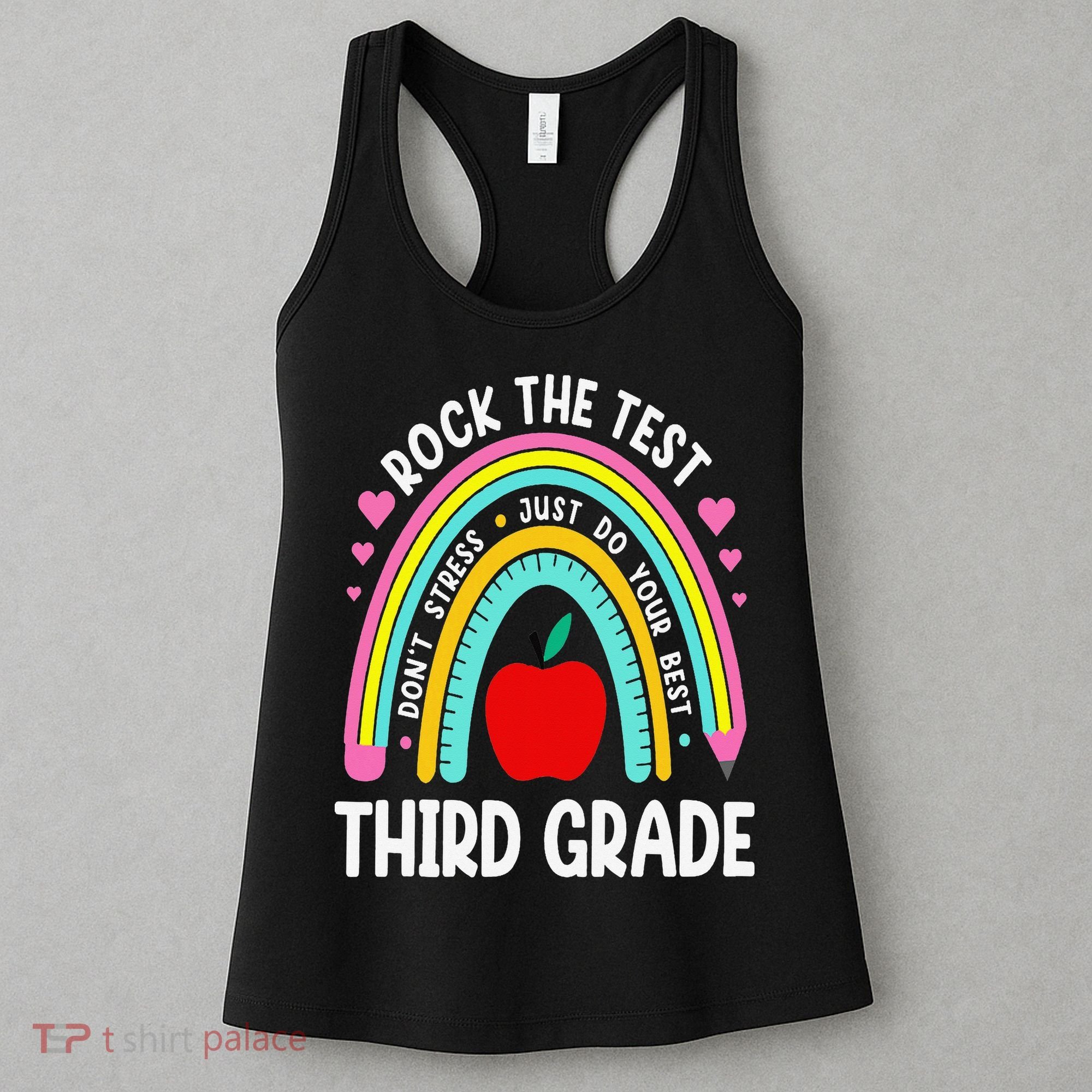 Rock The Test Day 3rd Grade Teacher Third Grade Testing Day Women's Tank Top