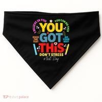 Rock The Test Don't Stress You Got This Teacher Testing Day  USA-Made Doggie Bandana thumb 0