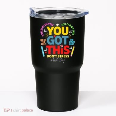 Rock The Test Don't Stress You Got This Teacher Testing Day  Tumbler