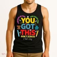 Rock The Test Don't Stress You Got This Teacher Testing Day  Tank Top thumb 3