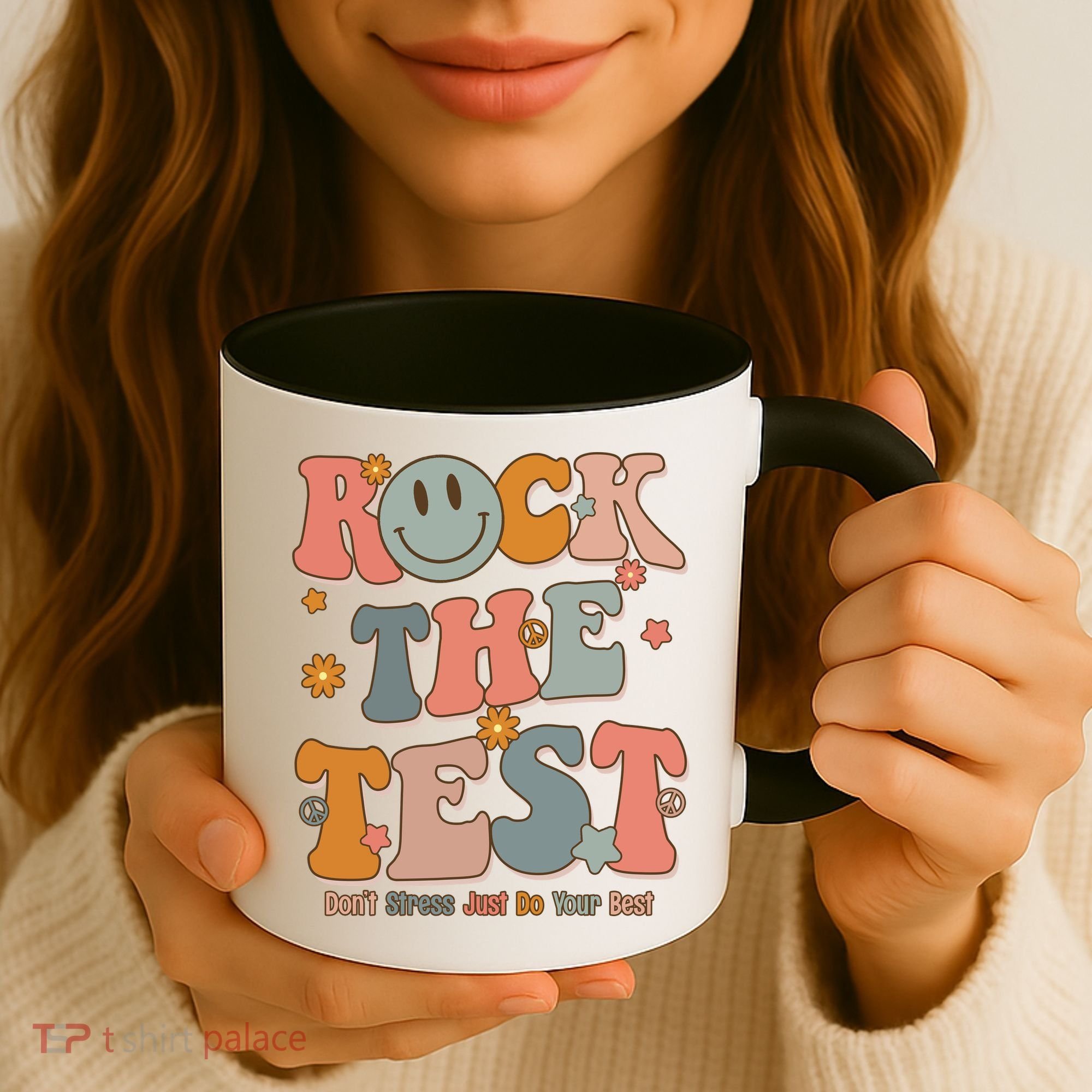 Rock The Test Dont Stress Just Do Your Best Coffee Mug